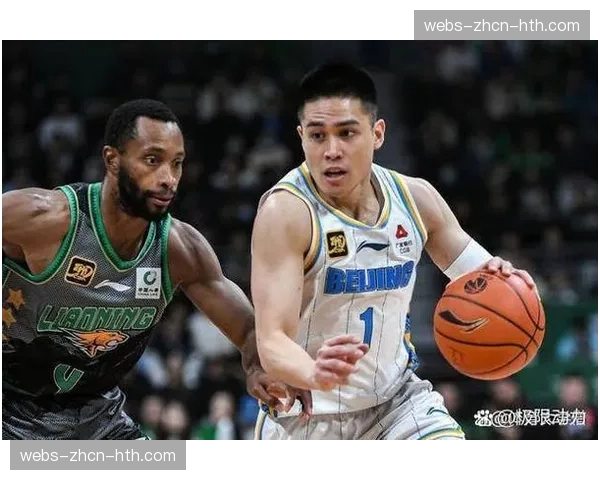 辽宁队与北京队即将上演CBA焦点对决